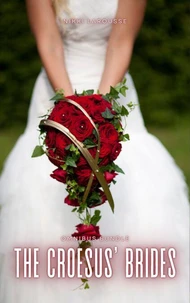 The Croesus' Brides
