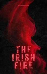 The Irish Fire