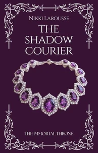 The Shadow Courier
