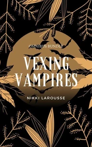 Vexing Vampires