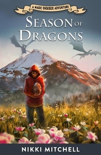  Nikki Mitchell - Season of Dragons - Magic Shoebox Adventures, #1.