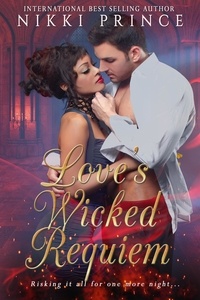 Nikki Prince - Love's Wicked Requiem.