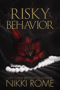 Risky Behavior