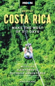 Nikki Solano - Moon Best of Costa Rica - Make the Most of 5-7 Days.
