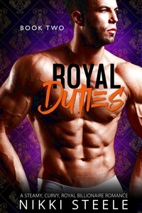  Nikki Steele - Royal Duties - Book Two - Royal Duties, #2.