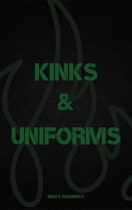  Nikks Mornifus - Kinks &amp; Uniforms.