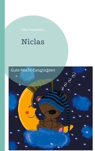 Niko Papadakis - Niclas - Gute-Nacht-Geschichten.