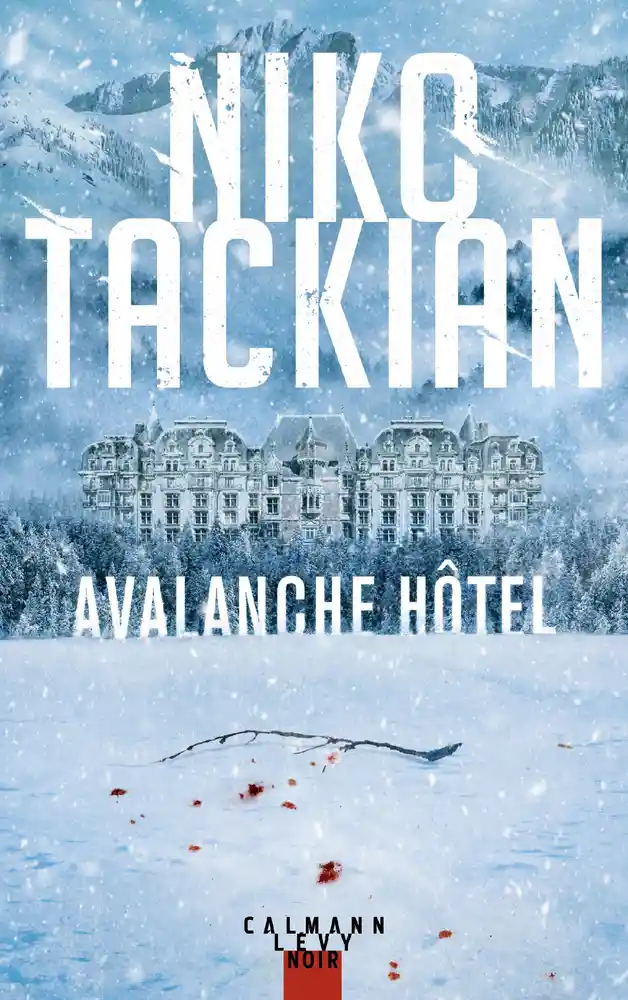 https://products-images.di-static.com/image/niko-tackian-avalanche-hotel/9782702163290-475x500-2.webp