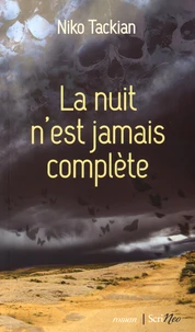 La nuit n'est jamais complète
