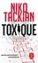 Toxique - Occasion
