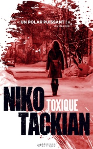 Niko Tackian - Toxique.