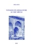 Nikol Dziub - Voyages en Andalousie au XIXe siècle - La fabrique de la modernité romantique.