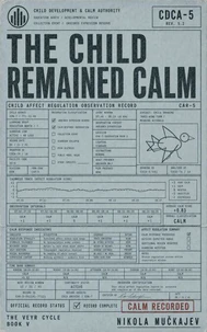 The Child Remained Calm
