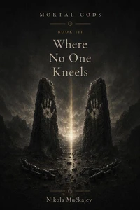 Where No One Kneels