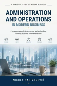 Administration and Operations in Modern Business