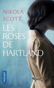 Livres à télécharger gratuitement en fichier pdf Les roses de Hartland in French par Nikola Scott 9782266306393