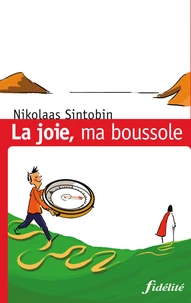 La joie, ma boussole