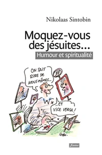 Moquez-vous des jésuites