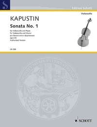 Nikolai Kapustin - Edition Schott  : Sonata No. 1 - op. 63. cello and piano. Partition et partie..