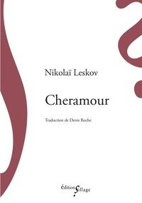 Nikolaï Leskov - Cheramour.