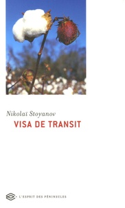 Nikolaï Stoyanov - Visa de transit.