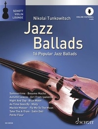 Nikolai Tunkowitsch - Jazz Ballads - 16 Famous Jazz Ballads. violin..