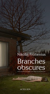 Nikolaj Frobenius - Branches obscures.