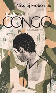 Nikolaj Frobenius - Les carnets du Congo.