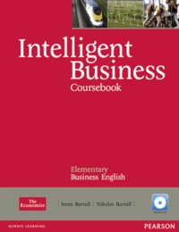 Nikolas Barrall et Irene Barrall - Intelligent Business Elementary Coursebook. 1 CD audio