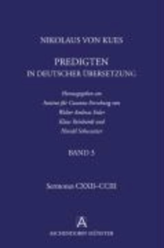 Nikolaus von Kues: Predigten in deutscher Übersetzung/ Band 3.