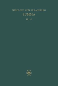 Summa. Liber II. Tractatus 1–2