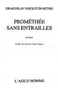 Prométhée sans entrailles