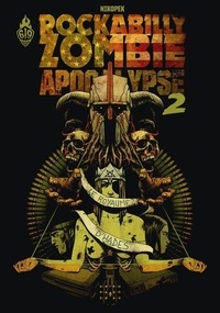  Nikopek - Rockabilly Zombie Apocalypse Tome 2 : Le royaume d'Hadès.