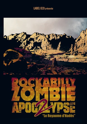 Rockabilly Zombie Apocalypse Tome 2 Le royaume d'Hadès