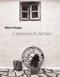 Ebooks à télécharger gratuitement deutsch L'épreuve du temps 9782732488134 par Nikos Aliagas PDB (French Edition)