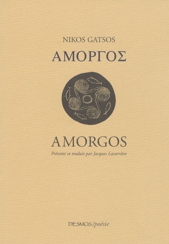 Níkos Gàtsos - Amorgos - Edition bilingue français-grec.