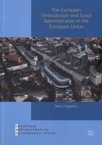 The European Ombudsman and Good Administration in the European Union