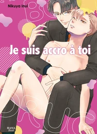 Je suis accro à toi