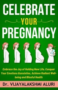  Nil et  Dr. Vijayalakshmi Aluri - Celebrate Your Pregnancy - Women's Health, #4.