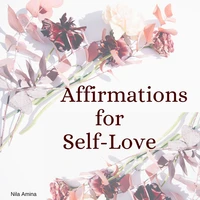 Affirmations for Self Love