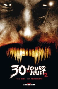 30 jours de nuit T02 : Jours Sombres