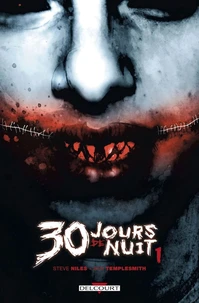 30 Jours de nuit Tome 1