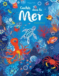 Cachés dans la mer