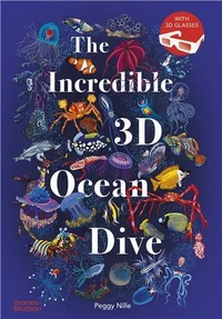 The Incredible 3D Ocean Dive /anglais