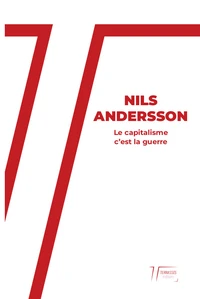 Le capitalisme c'est la guerre