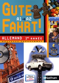 Nils Haldenwang et Florence Lozachmeur - Allemand 1re année A1/A2 Gute Fahrt !. 1 CD audio