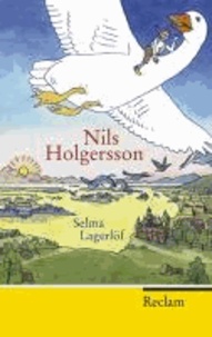 Nils Holgerssons wunderbare Reise durch Schweden.