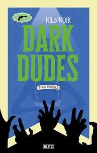 Dark Dudes
