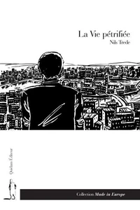 La Vie pétrifiée