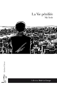 La Vie pétrifiée